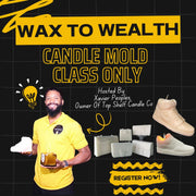 Online Only 🌟 Wax to Wealth: Candle Mold Class 🌟 Everything Is Shipped To Your Door‼️