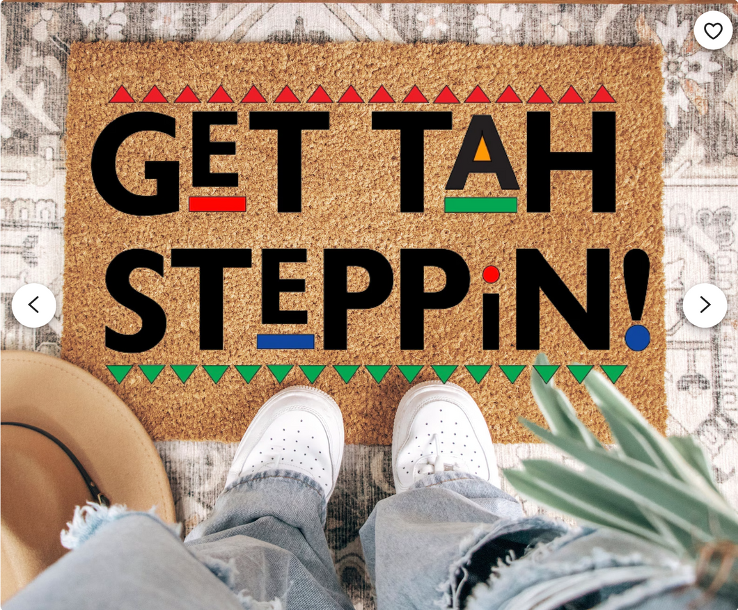 Get Tah Steppin